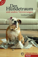 Lesehefte Niveau A2-В1 Der Hundetraum und andere Verwirrungen mit Audio-CD