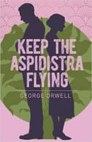 Keep the Aspidistra Flying