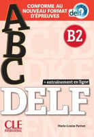 ABC DELF B2 (Conforme au nouveau format d'épreuves)