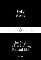 The Night is Darkening Round Me