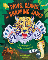 Paws, Claws, and Snapping Jaws Pop-Up Book 
