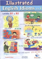 Illustrated English Idioms and Phrasal Verbs