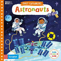 First Explorers: Astronauts
