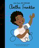 Little People, Big Dreams: Aretha Franklin