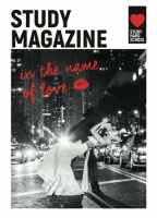 Study Magazine: In the Name of Love