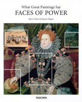 What Great Paintings Say: Faces of Power