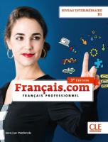 Français.com 3e Édition Intermédiaire Livre de l'élève avec Audio téléchargeable
