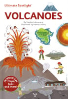 Ultimate Spotlight: Volcanoes