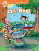 Oxford Read and Imagine Level Beginner It's Hot!