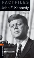 Oxford Bookworms Factfiles Level 2 John F. Kennedy