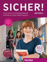 Sicher! Aktuell B2.2 Kursbuch und Arbeitsbuch mit Audio-CD zum Arbeitsbuch Lektion 7-12