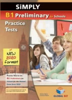 Simply B1 Preliminary for Schools — 8 Practice Tests for the Revised Exam from 2020 Self-Study Edition