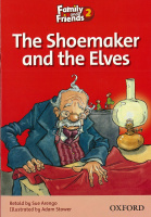 Family and Friends 2 Reader B The Shoemaker and the Elves