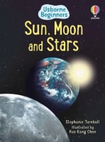 Usborne Beginners Sun, Moon and Stars