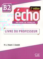 Écho 2e Édition B2 Livre du professeur