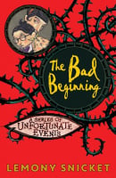 The Bad Beginning (Book 1)