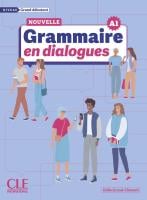 Nouvelle Grammaire en Dialogues Grand Débutant