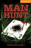Cambridge English Readers Level 4 Man Hunt with Downloadable Audio