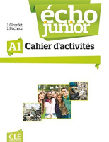 Écho Junior A1 Cahier d'activités