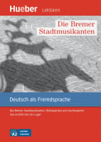 Leichte Literatur Niveau A2 Die Bremer Stadtmusikanten, Rotkäppchen und Aschenputtel mit Audios online