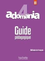 Adomania 4 Guide pédagogique