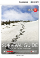 Cambridge Discovery Interactive Readers Level A2+ Survival Guide: Lost in the Mountains with Online Access Code