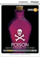 Cambridge Discovery Interactive Readers Level B2+ Poison: Medicine, Murder, and Mystery with Online Access Code