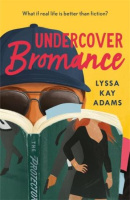 Undercover Bromance (Book 2)