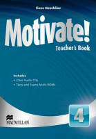 Motivate! 4 Teacher's Book with Class Audio CDs and Tests and Exams Multi-ROMs