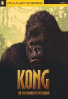 Penguin Active Reading Level 2 Kong the 8th Wonder of the World with CD-ROM