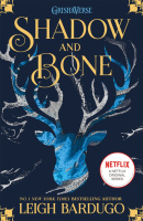 The Shadow and Bone Trilogy
