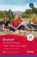 Lektüre für Jugendliche Niveau A1 Ein Feriencamp voller Überraschungen