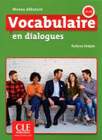 Vocabulaire en Dialogues 2e Édition Débutant