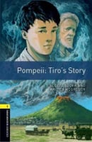 Oxford Bookworms Library Level 1 Pompeii: Tiro's Story