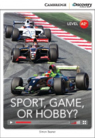 Cambridge Discovery Interactive Readers Level A2+ Sport, Game, or Hobby? with Online Access Code