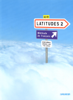 Latitudes 2 Livre de l'élève avec CD audio
