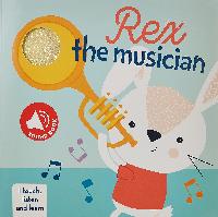 Touch Listen Learn: Rex the Musician