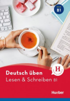 Deutsch uben: Lesen und Schreiben