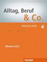 Alltag, Beruf und Co. 4 Wörterlernheft