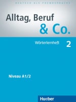 Alltag, Beruf und Co. 2 Wörterlernheft