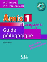 Amis et compagnie 1 Guide Pédagogique avec fishes photocobiables