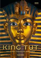 King Tut: The Journey through the Underworld