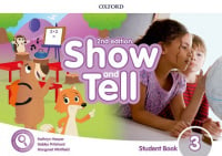 Show and Tell 2nd Edition 3 Student's Book Pack