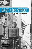 Cambridge English Readers Level 5 East 43rd Street with Downloadable Audio (American English)