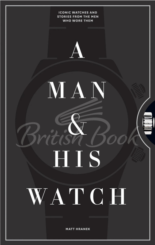 Книга A Man and His Watch зображення