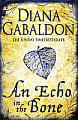 An Echo in the Bone (Book 7)