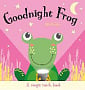 Goodnight Frog (A Magic Torch Book)