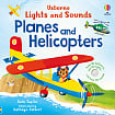 Lights and Sounds: Planes and Helicopters