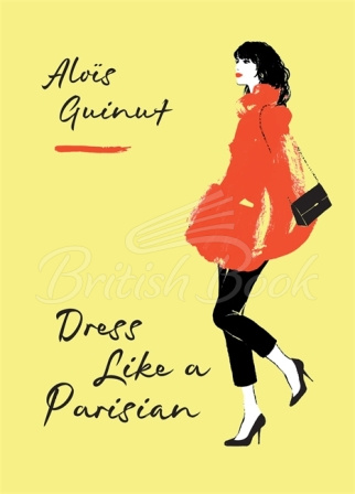Книга Dress Like a Parisian зображення