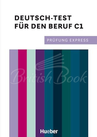 Підручник Prüfung Express: Deutsch-Test für den Beruf C1 mit Audios online зображення